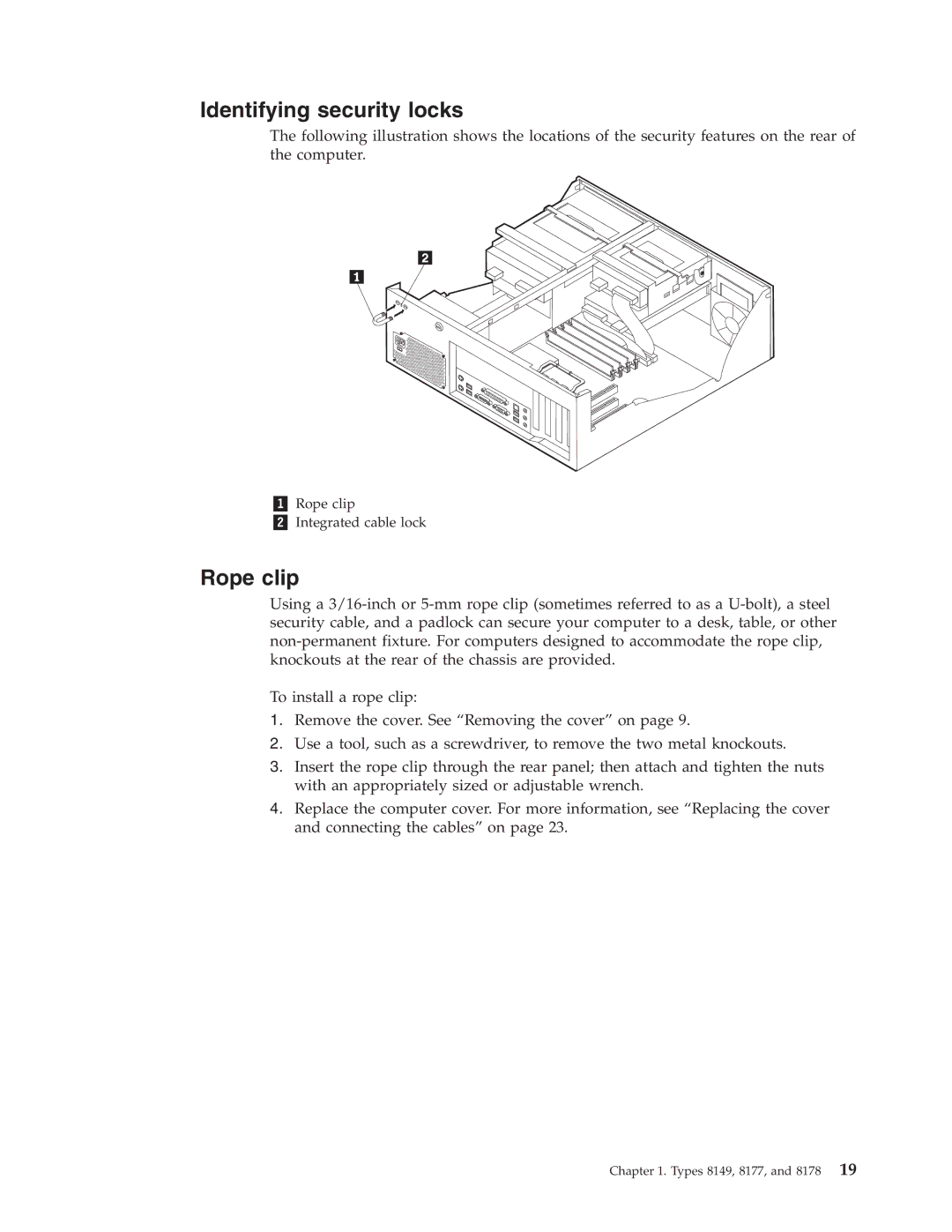 Lenovo A50, M50e Series manual Identifying security locks, Rope clip 