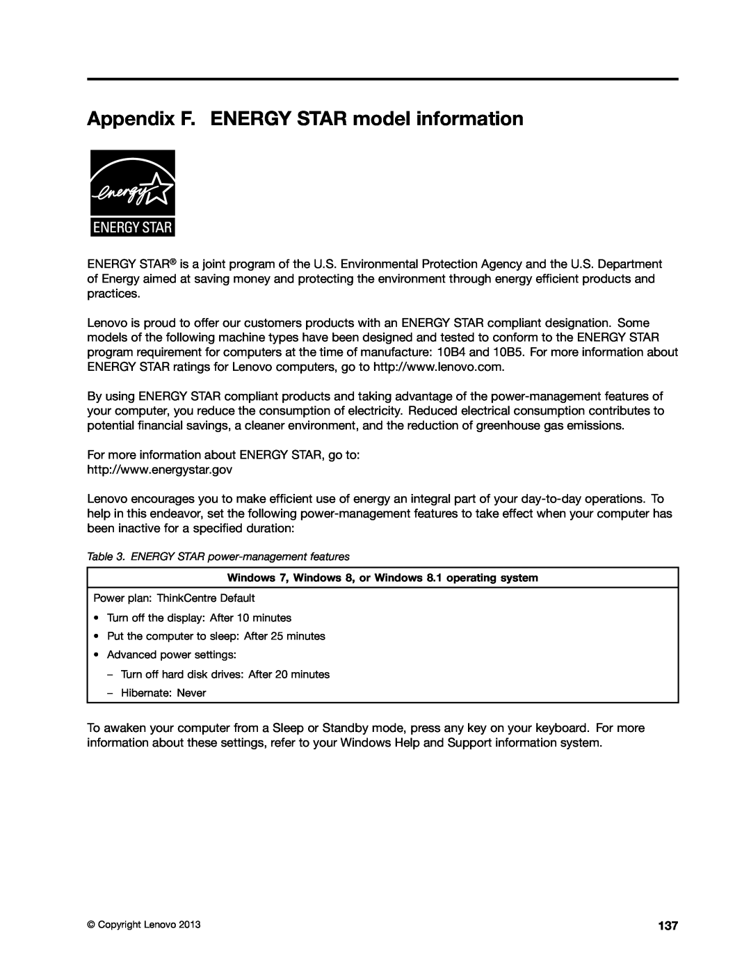 Lenovo M73 manual Appendix F. ENERGY STAR model information 