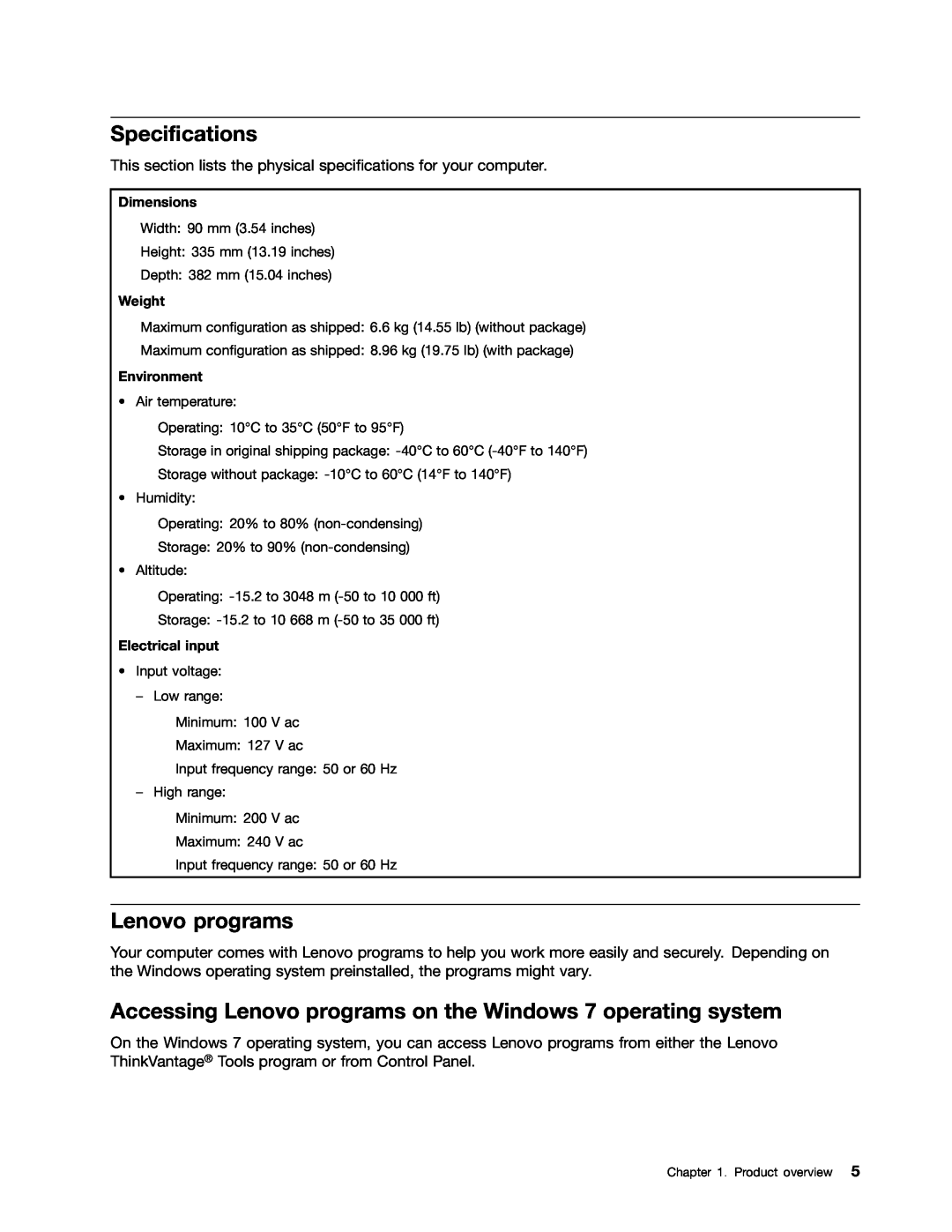 Lenovo M73 manual Specifications, Accessing Lenovo programs on the Windows 7 operating system 