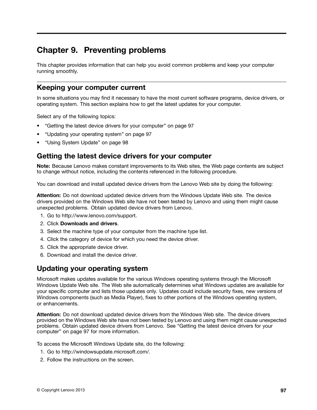 Lenovo M73 manual Preventing problems, Keeping your computer current, Getting the latest device drivers for your computer 