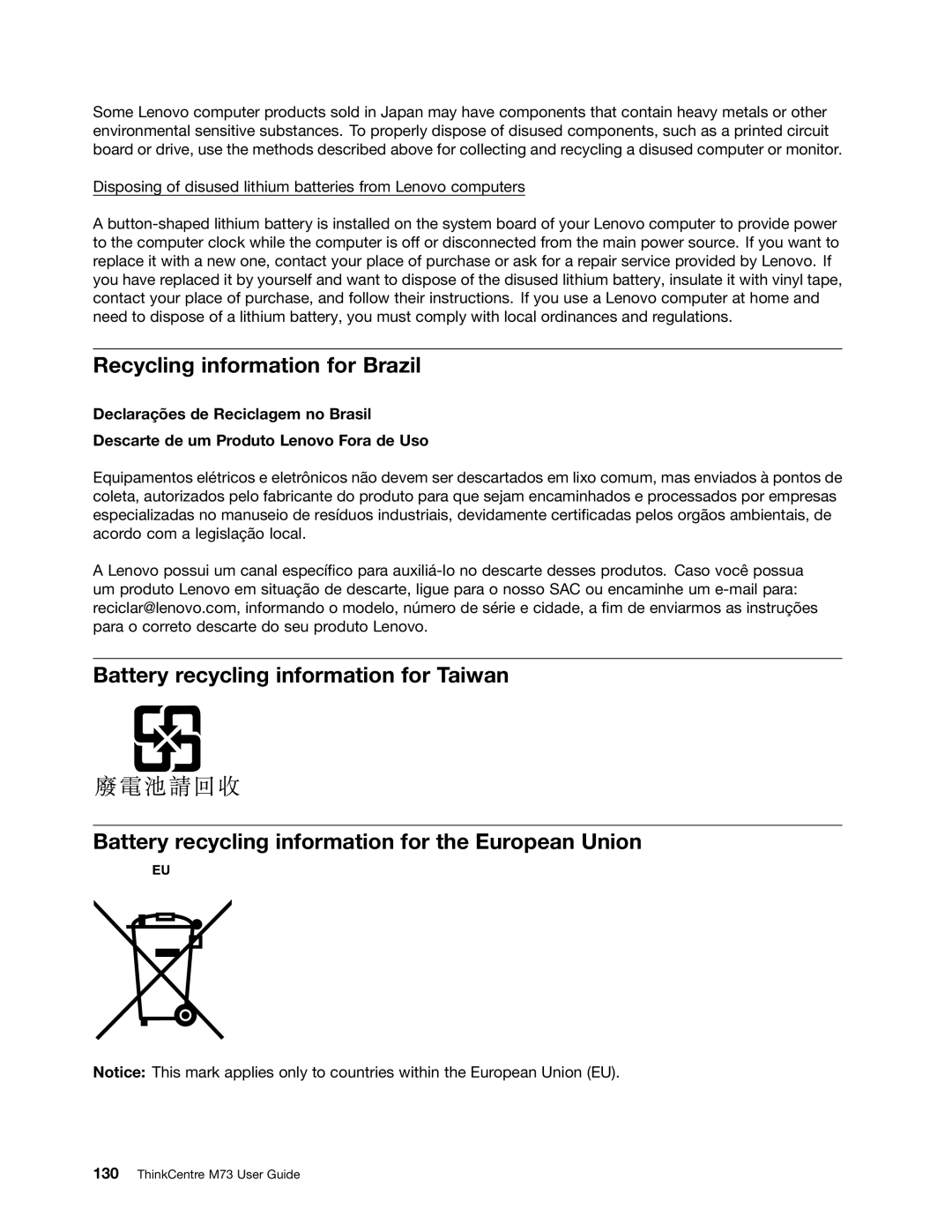 Lenovo M73 manual Recycling information for Brazil 