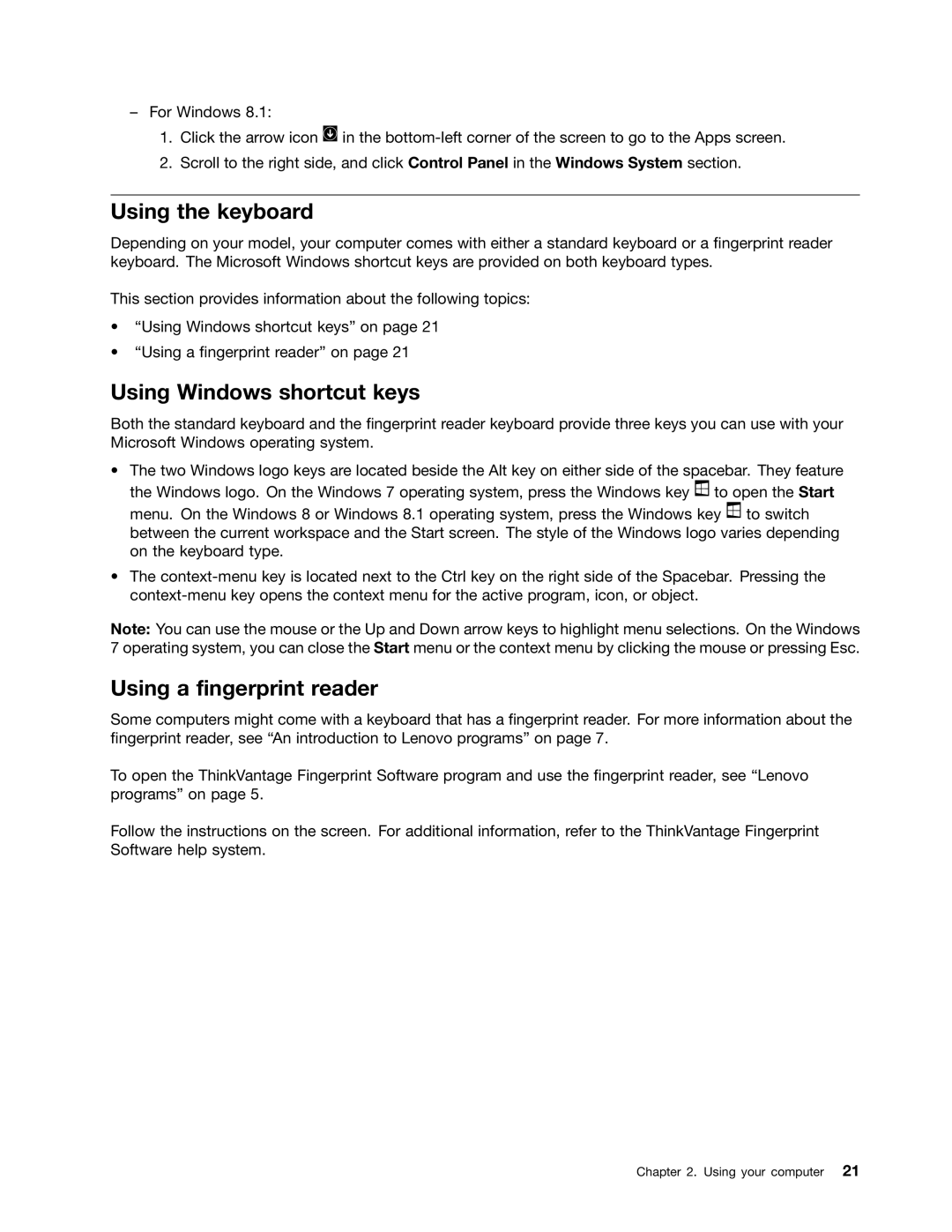 Lenovo M73 manual Using the keyboard, Using Windows shortcut keys, Using a fingerprint reader 