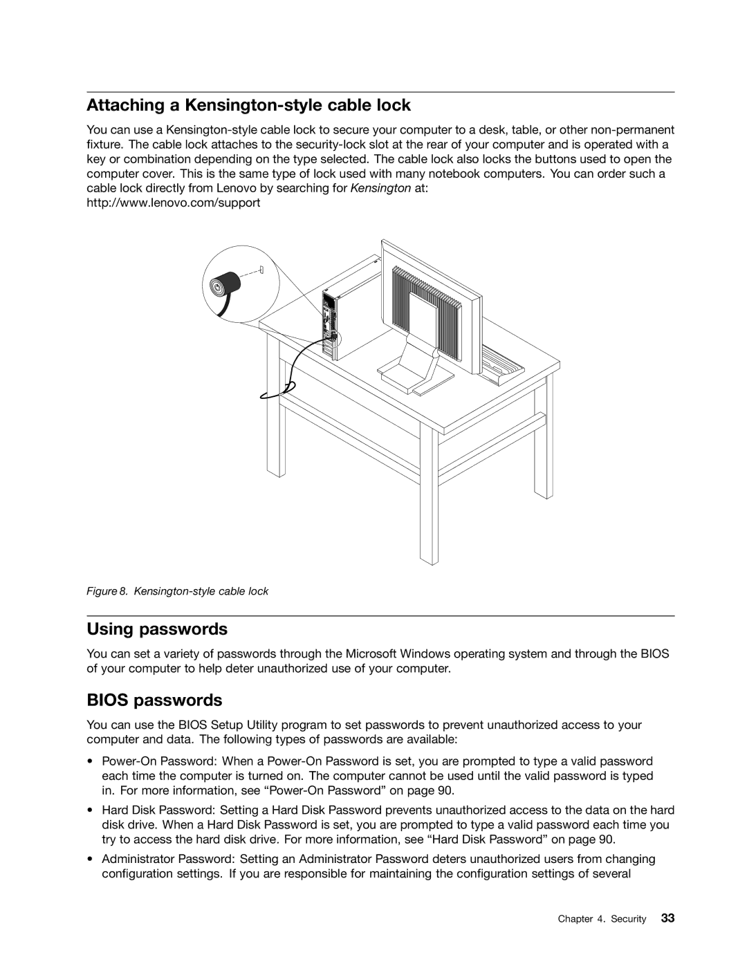 Lenovo M73 manual Attaching a Kensington-style cable lock, Using passwords, Bios passwords 