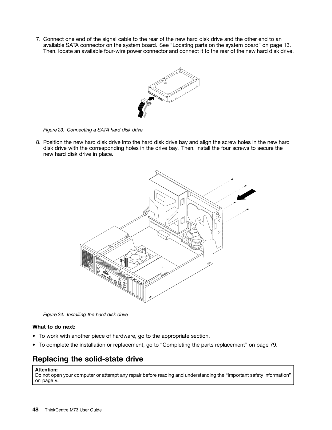 Lenovo M73 manual Replacing the solid-state drive, Connecting a Sata hard disk drive 