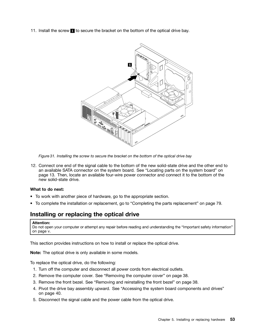 Lenovo M73 manual Installing or replacing the optical drive, What to do next 