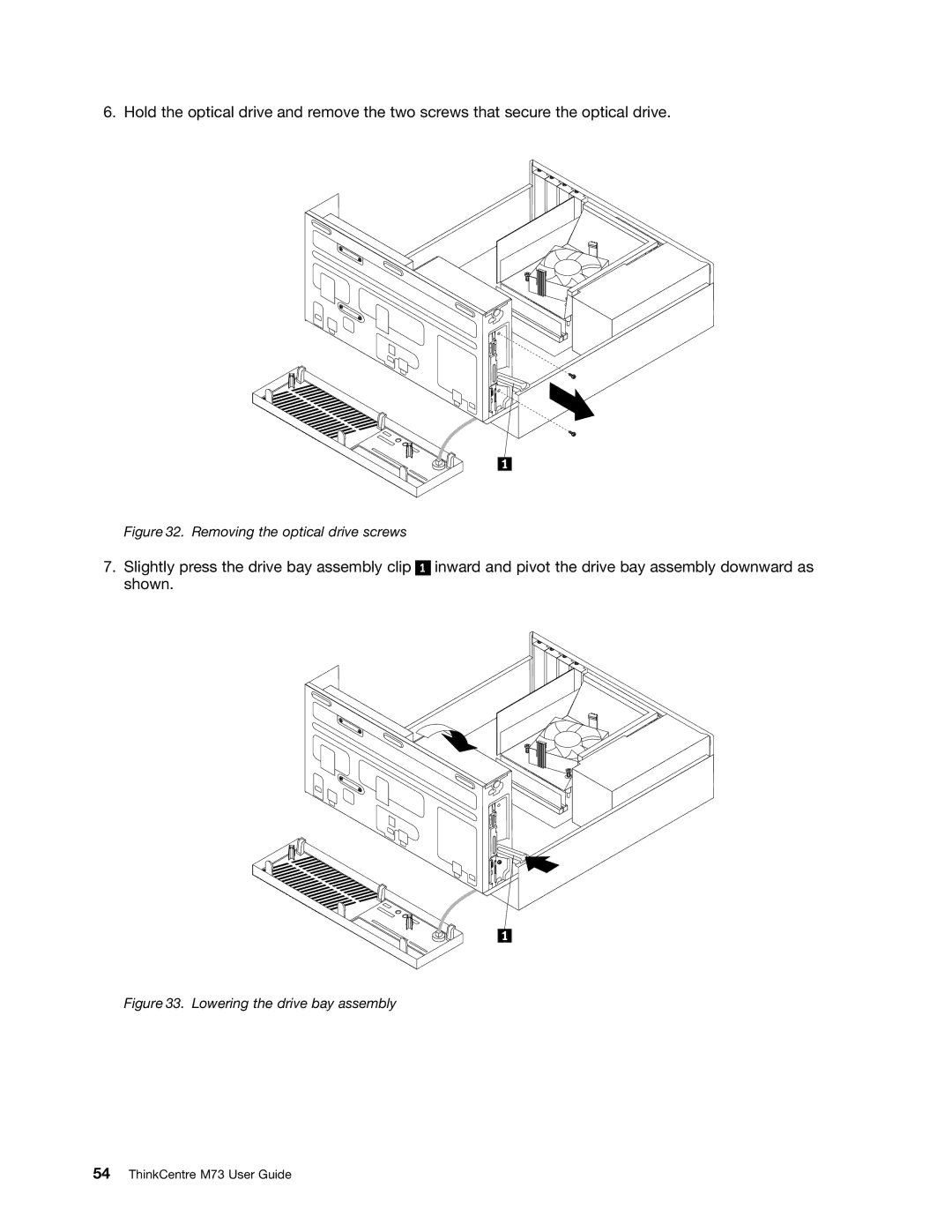 Lenovo M73 manual Removing the optical drive screws 