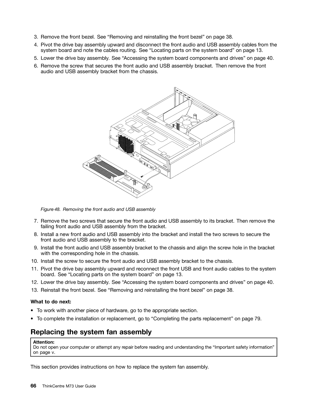 Lenovo M73 manual Replacing the system fan assembly, Removing the front audio and USB assembly 