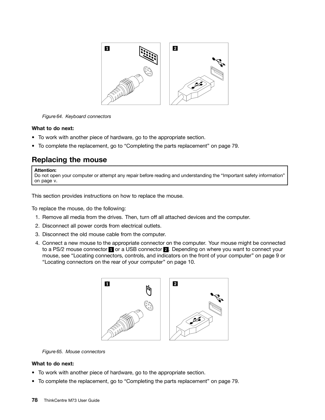 Lenovo M73 manual Replacing the mouse, Keyboard connectors 