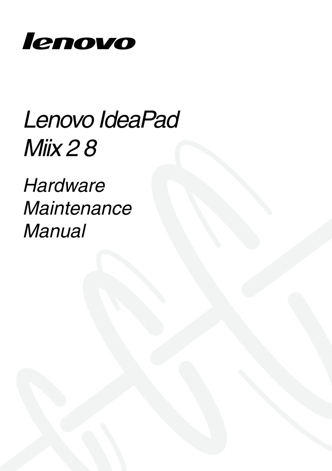 Lenovo MIIX 2 8 manual Lenovo IdeaPad Miix, Hardware Maintenance Manual 