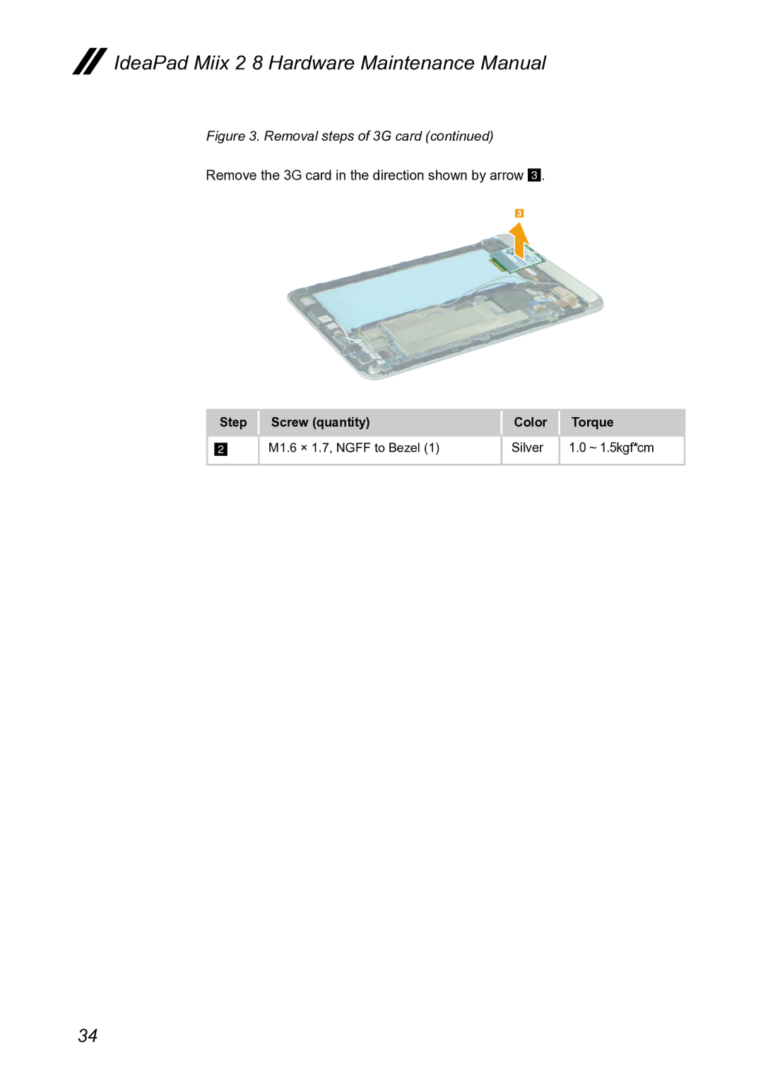 Lenovo MIIX 2 8 manual Remove the 3G card in the direction shown by arrow 