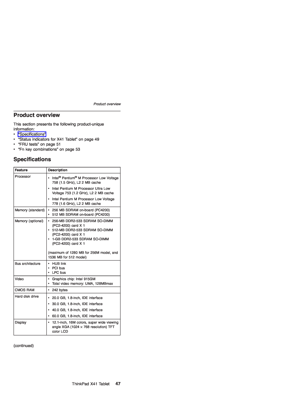 Lenovo MT 1869 Product overview, v“Specifications”, v“Status indicators for X41 Tablet” on page, v“FRU tests” on page 