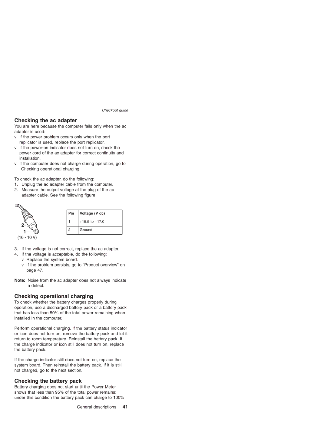 Lenovo MT 2506 manual Checking the ac adapter, Checking operational charging, Checking the battery pack, Pin Voltage V dc 