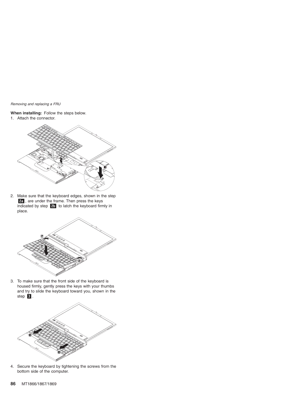 Lenovo MT 1866, MT 1867, MT 2506, MT 1869 manual Removing and replacing a FRU 