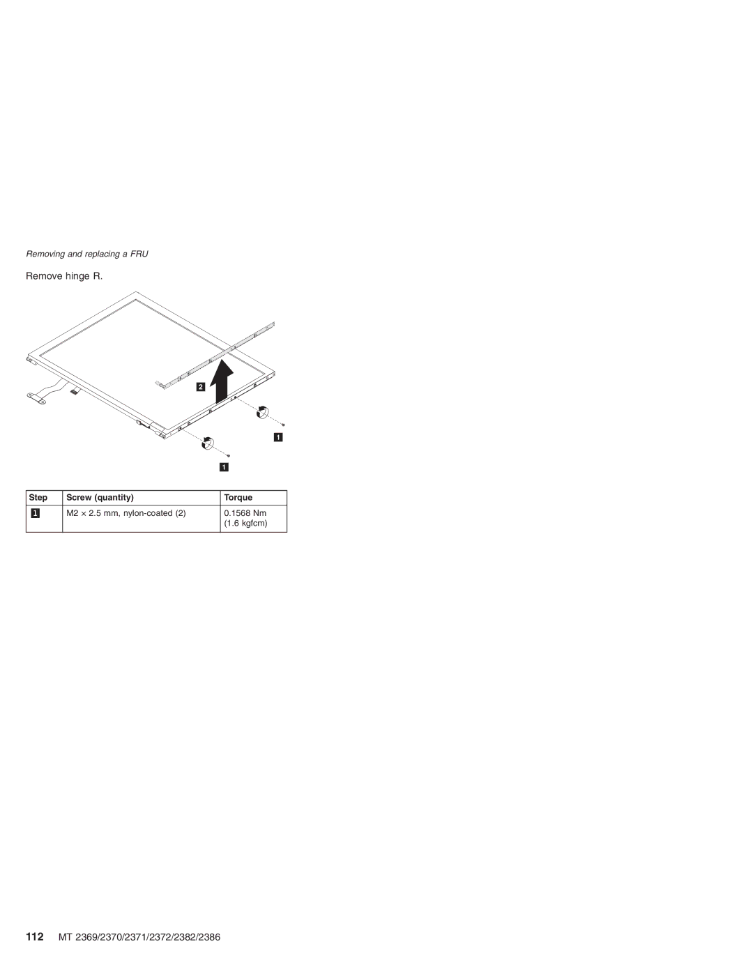 Lenovo manual Remove hinge R, 112 MT 2369/2370/2371/2372/2382/2386 