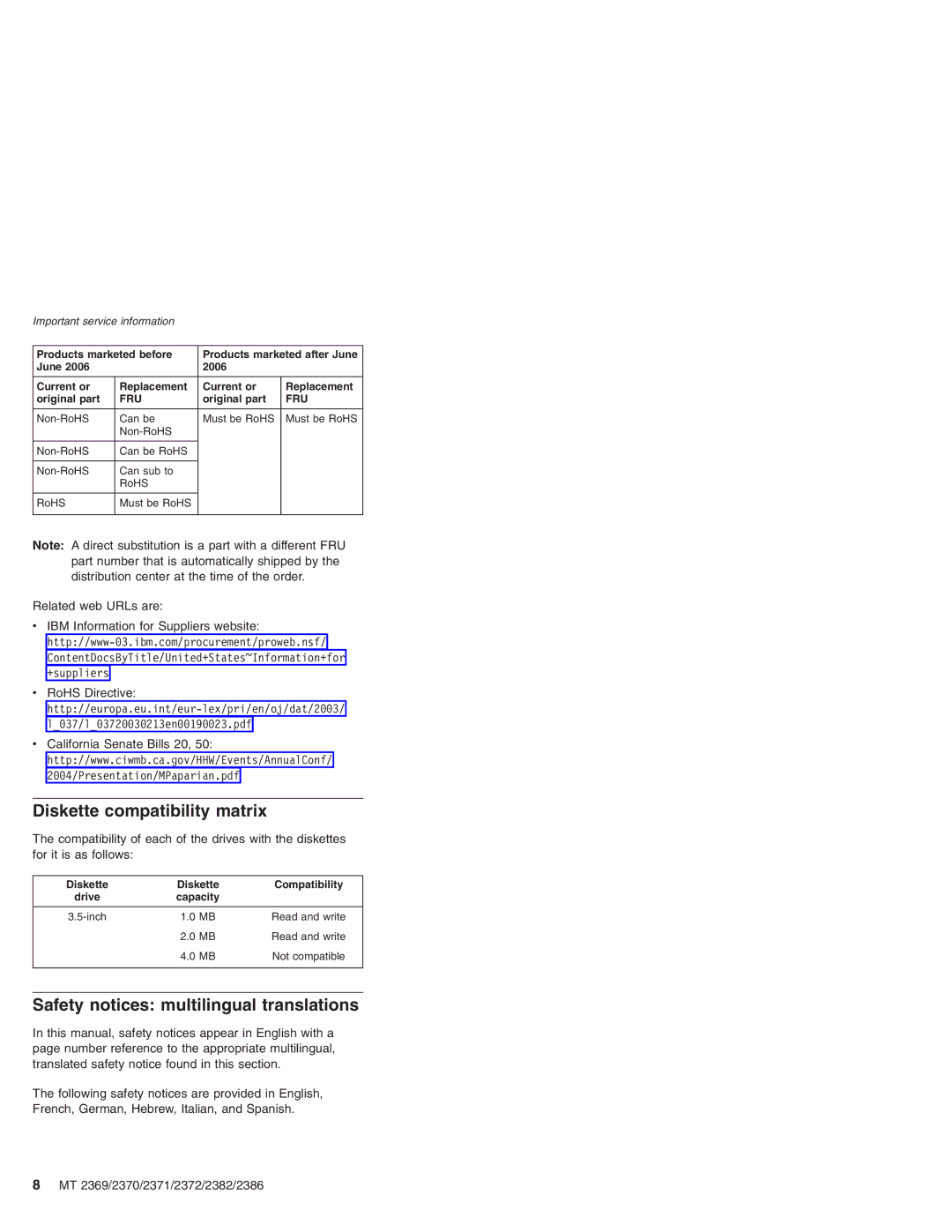 Lenovo MT 2369 manual Diskette compatibility matrix, Safety notices multilingual translations, Related web URLs are 