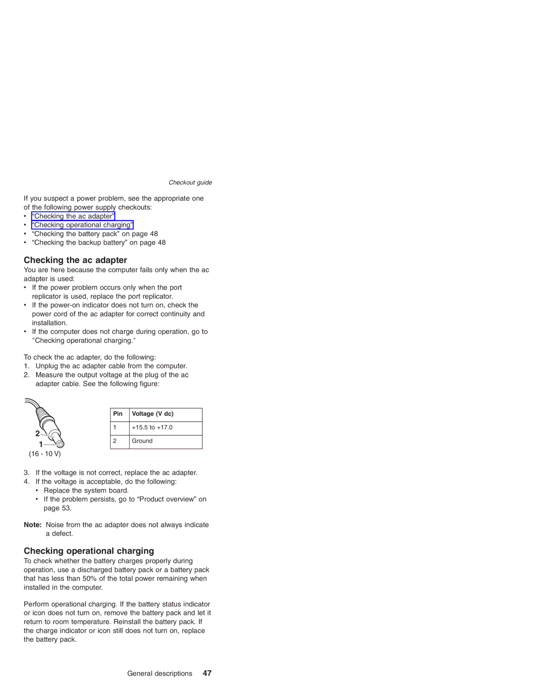 Lenovo MT 2369 manual Checking the ac adapter, Checking operational charging, Pin Voltage V dc 