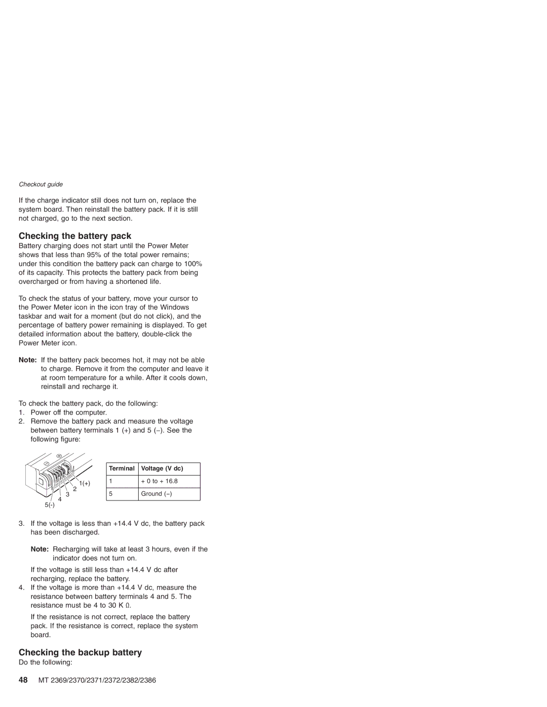 Lenovo MT 2369 manual Checking the battery pack, Checking the backup battery, Terminal Voltage V dc 