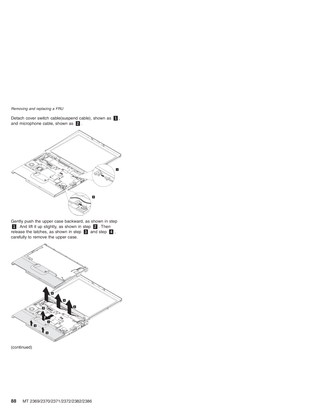 Lenovo MT 2369 manual Detach cover switch cablesuspend cable, shown as 