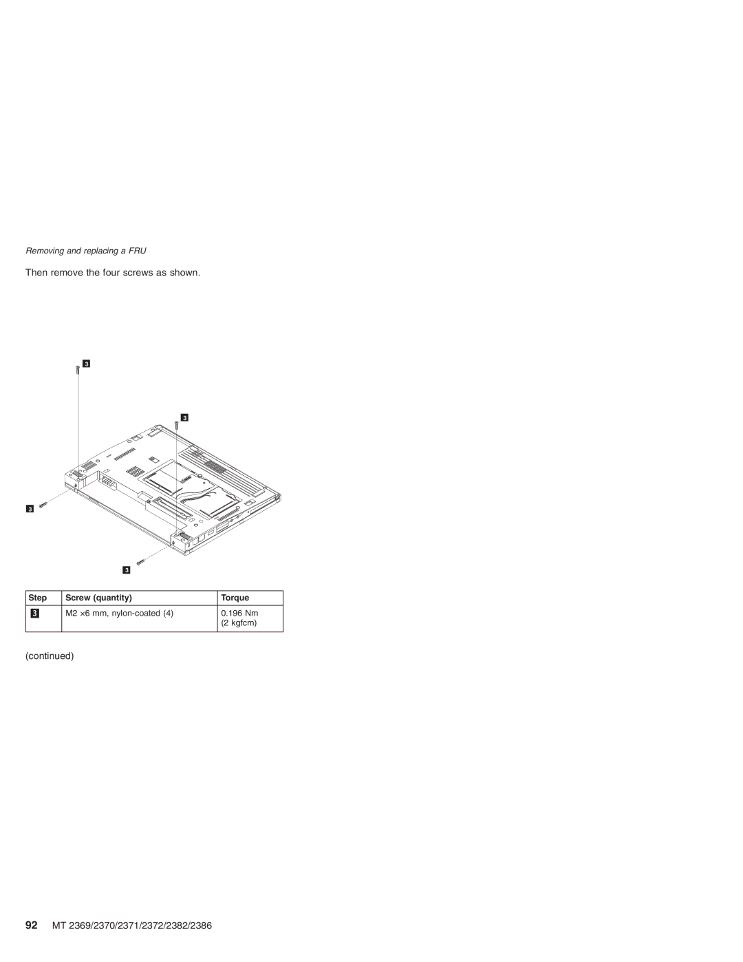 Lenovo manual Then remove the four screws as shown, 92 MT 2369/2370/2371/2372/2382/2386 