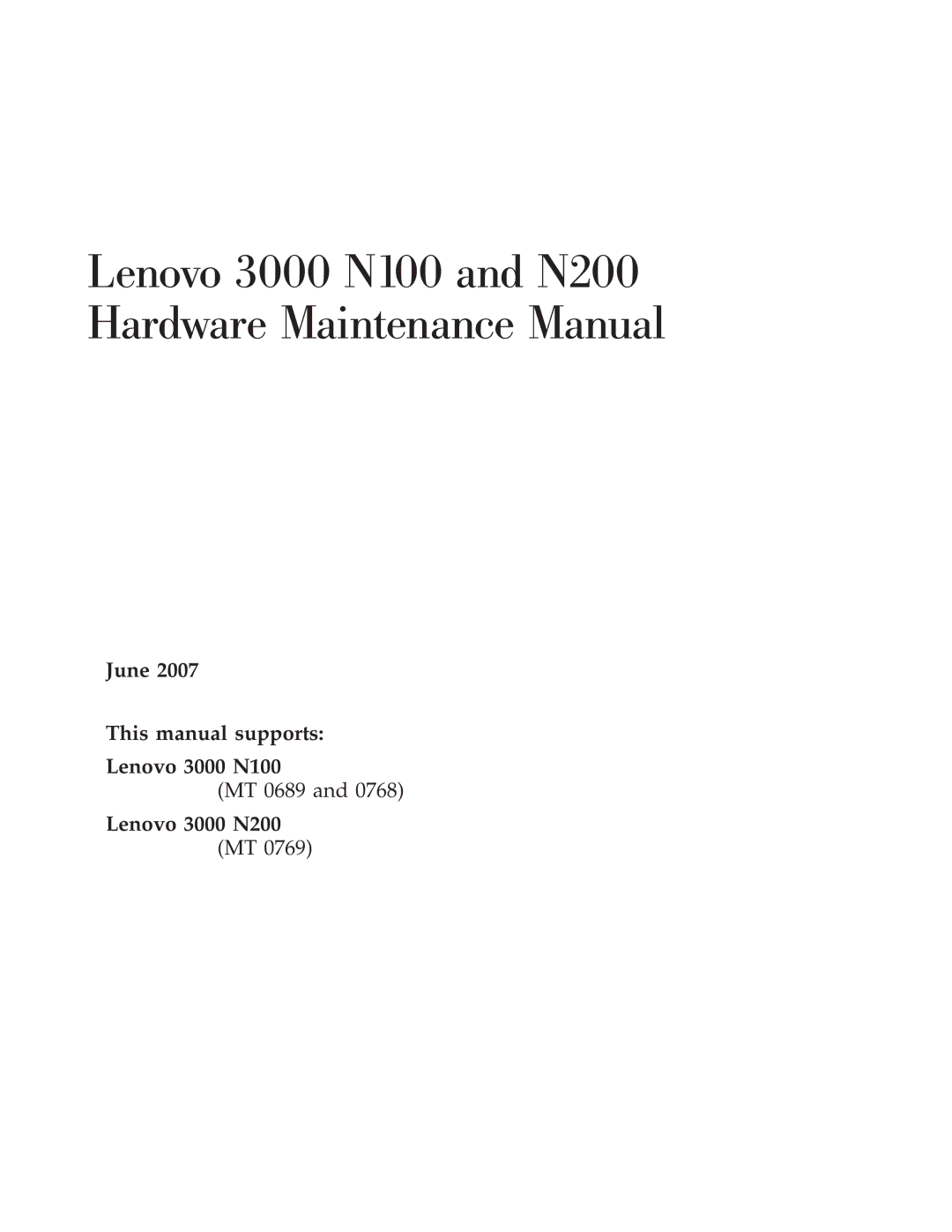 Lenovo manual Lenovo 3000 N100 and N200 Hardware Maintenance Manual 