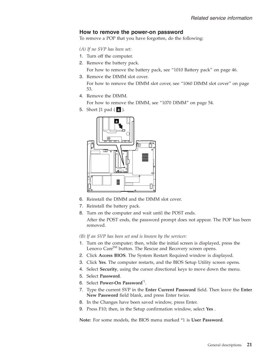 Lenovo N200, N100 manual How to remove the power-on password, Select Power-On Password*1 