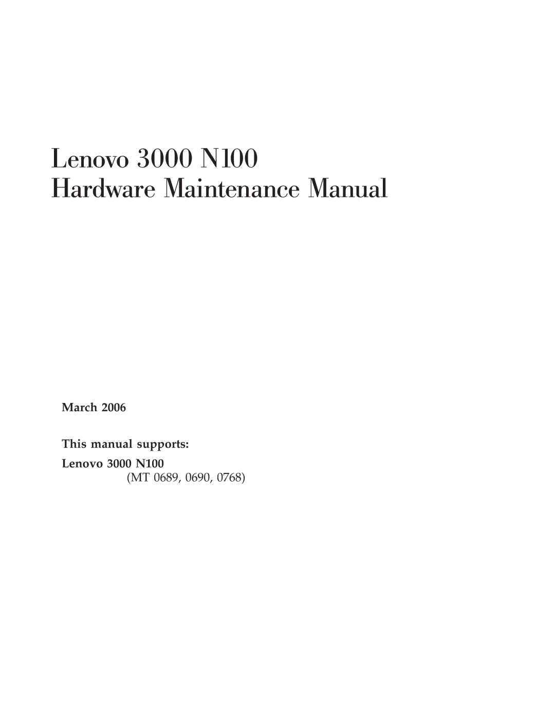 Lenovo manual Lenovo 3000 N100 Hardware Maintenance Manual 