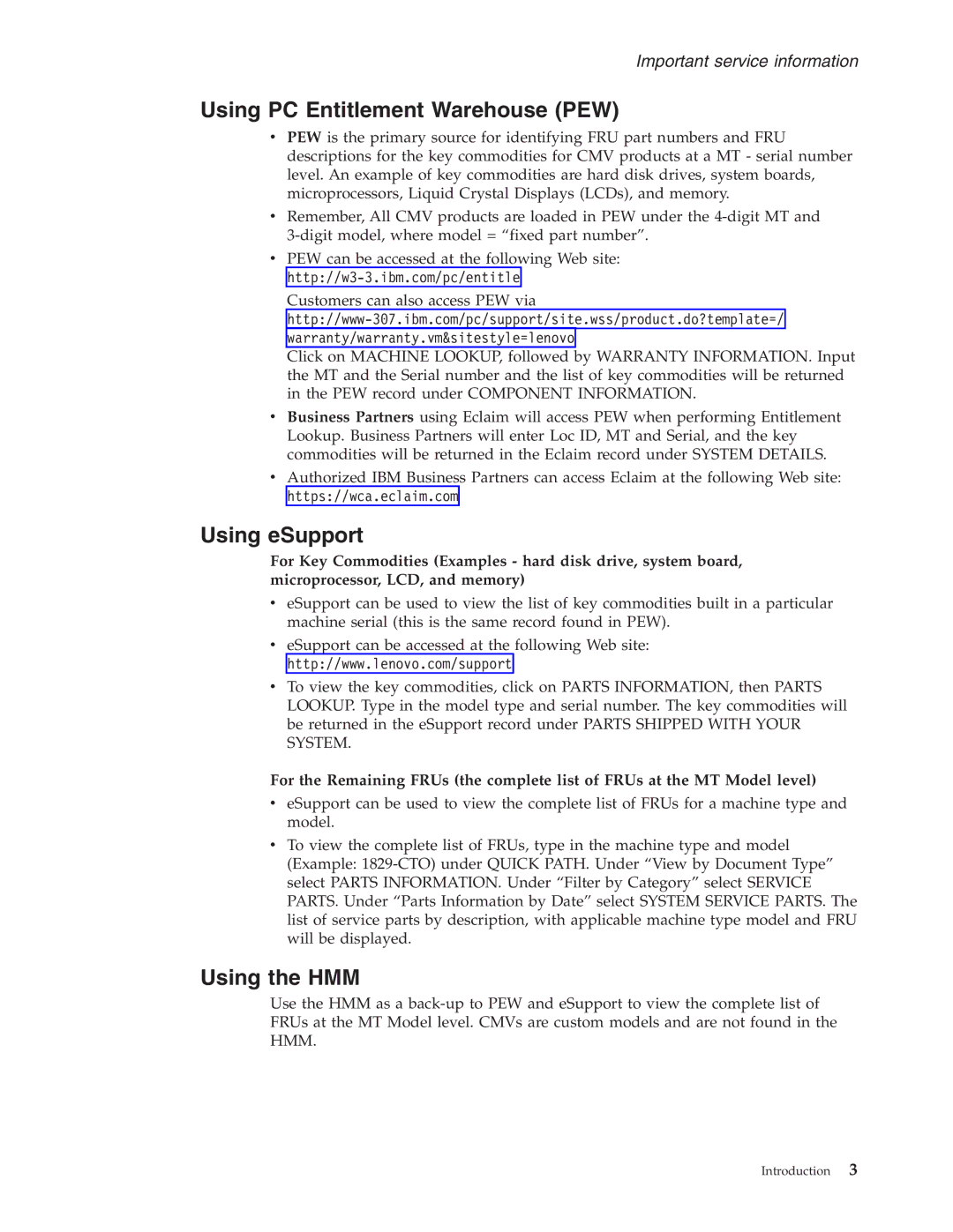 Lenovo N100 manual Using PC Entitlement Warehouse PEW, Using eSupport, Using the HMM 