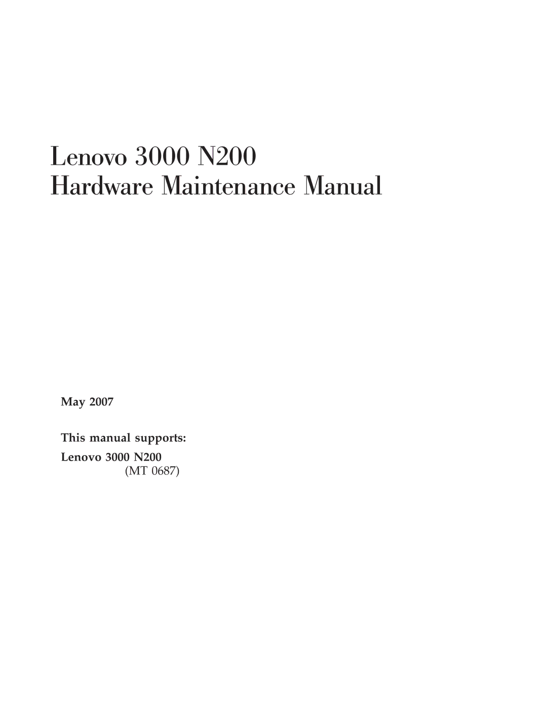 Lenovo manual Lenovo 3000 N100 and N200 Hardware Maintenance Manual 