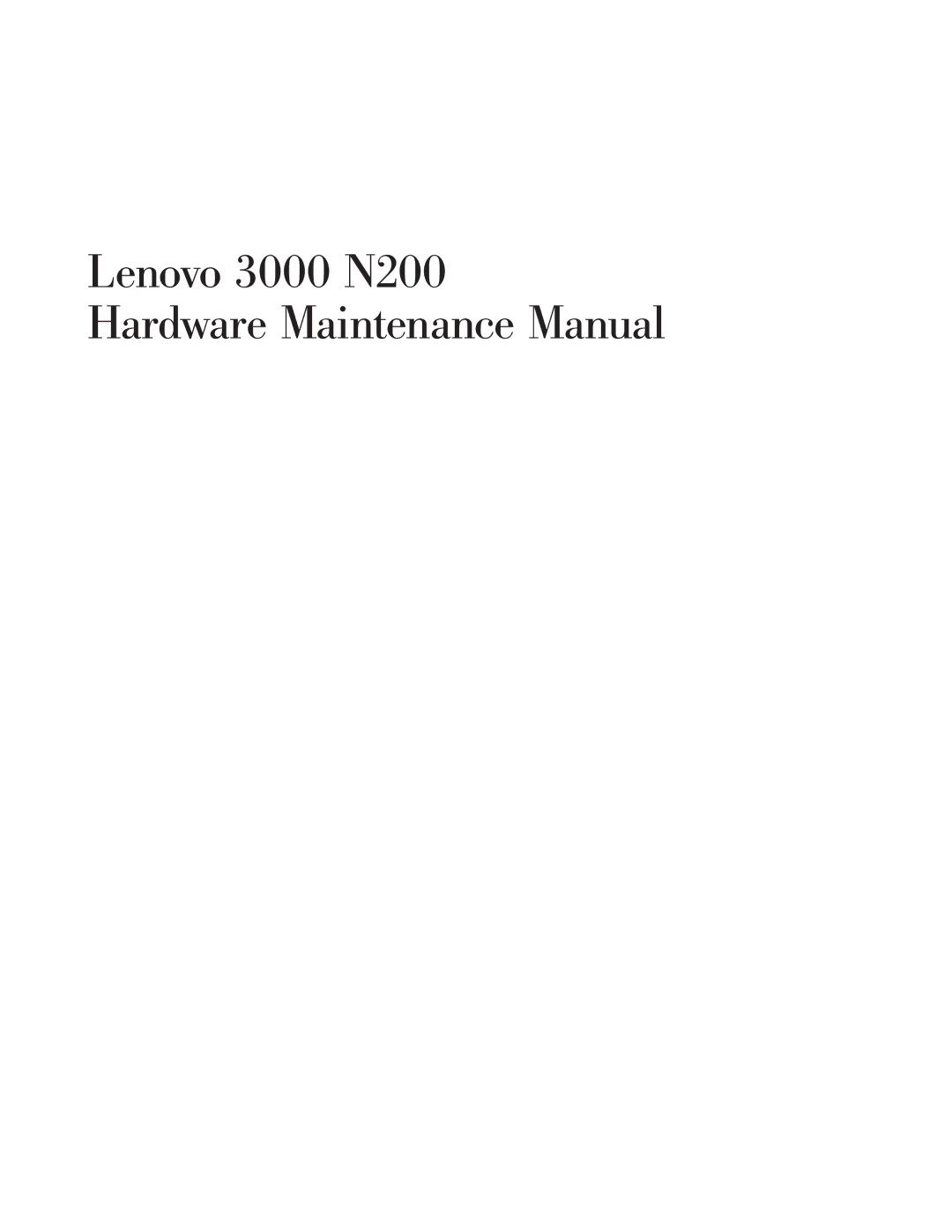 Lenovo manual Lenovo 3000 N200 Hardware Maintenance Manual 