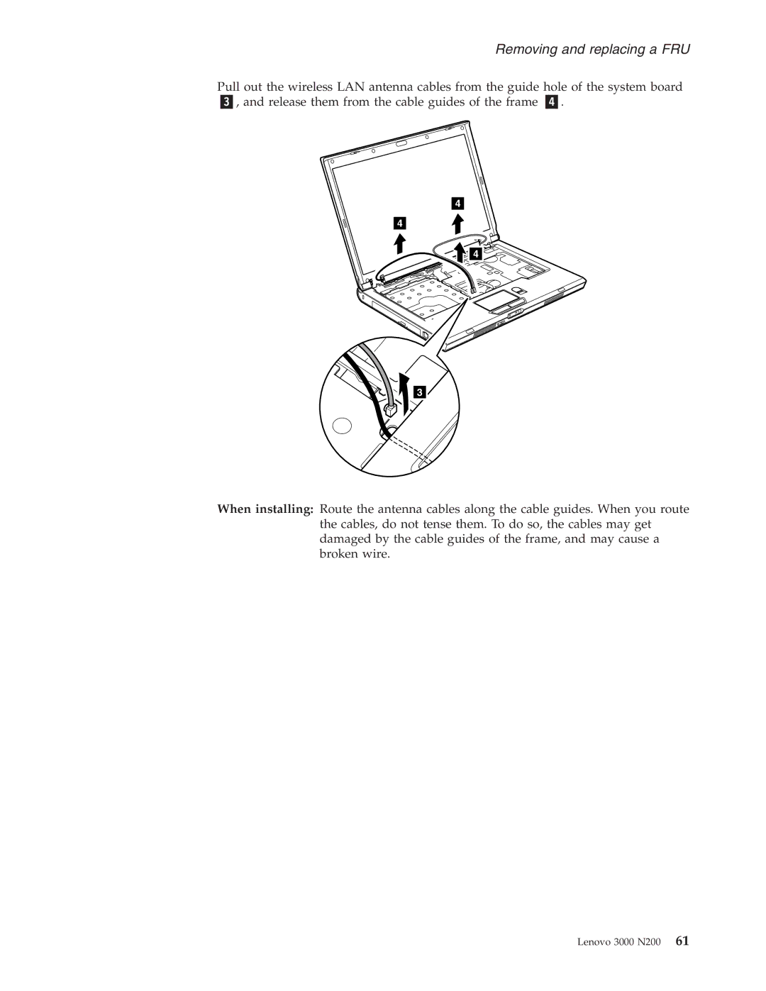 Lenovo N200 manual Removing and replacing a FRU 