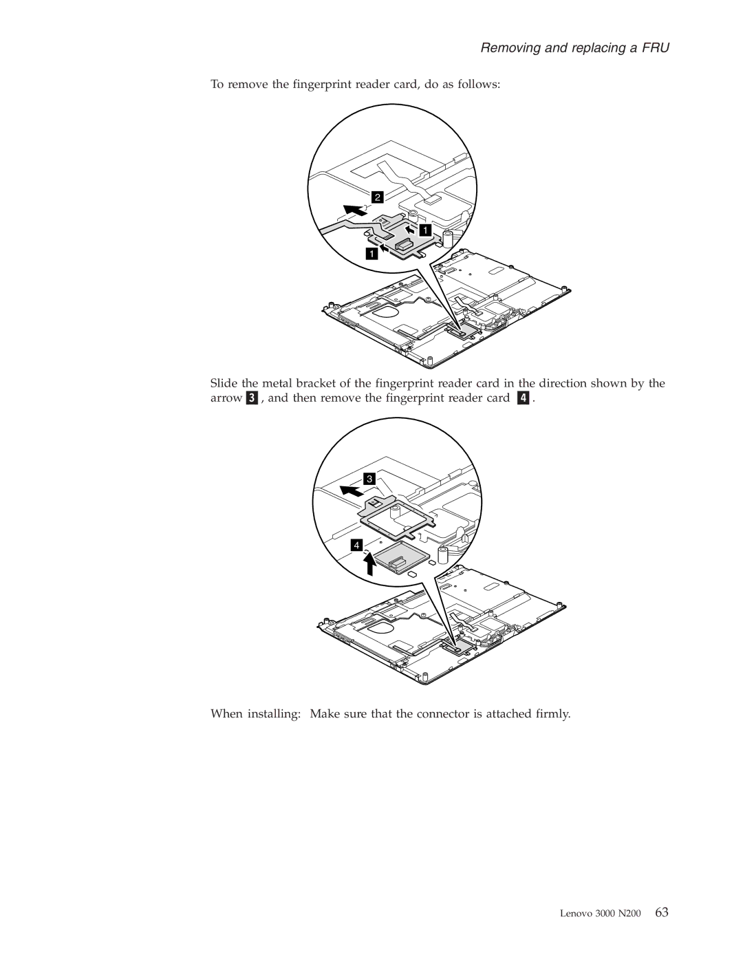 Lenovo N200 manual Removing and replacing a FRU 