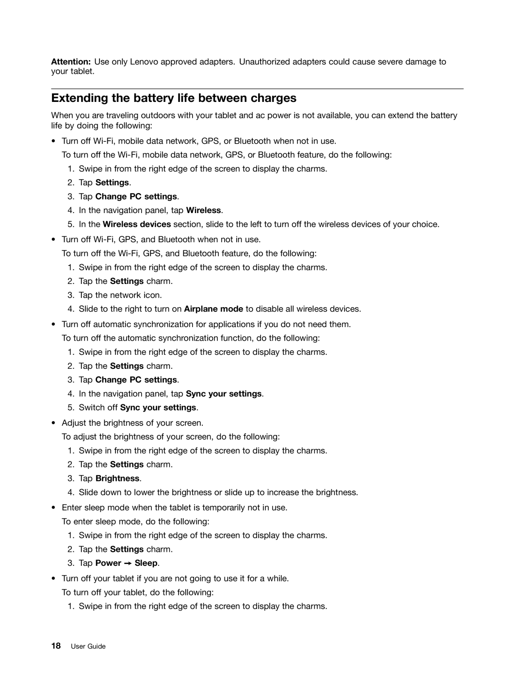 Lenovo N3S2PUK manual Extending the battery life between charges, Tap Settings Tap Change PC settings, Tap Brightness 