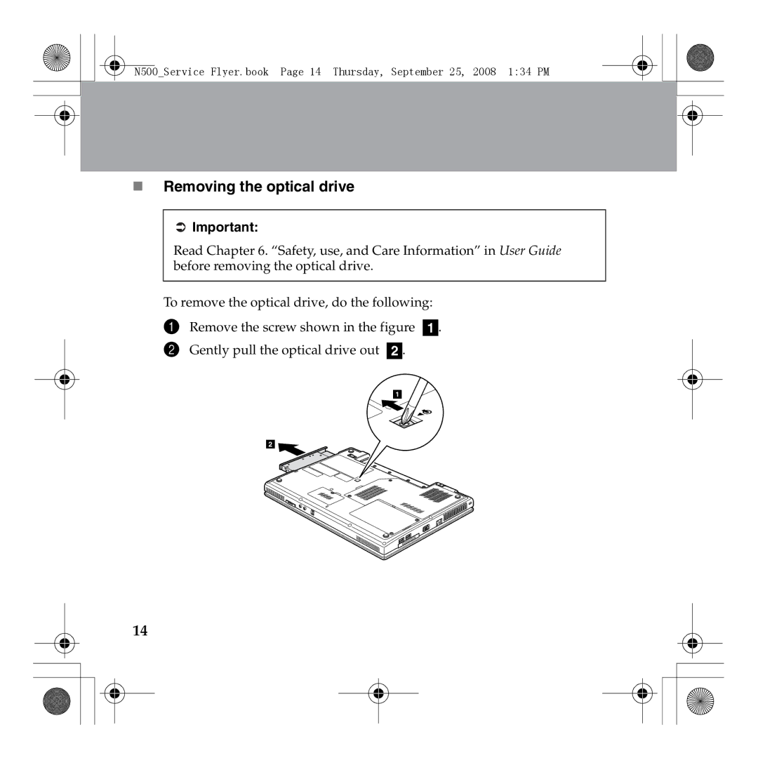 Lenovo N500 manual „ Removing the optical drive 