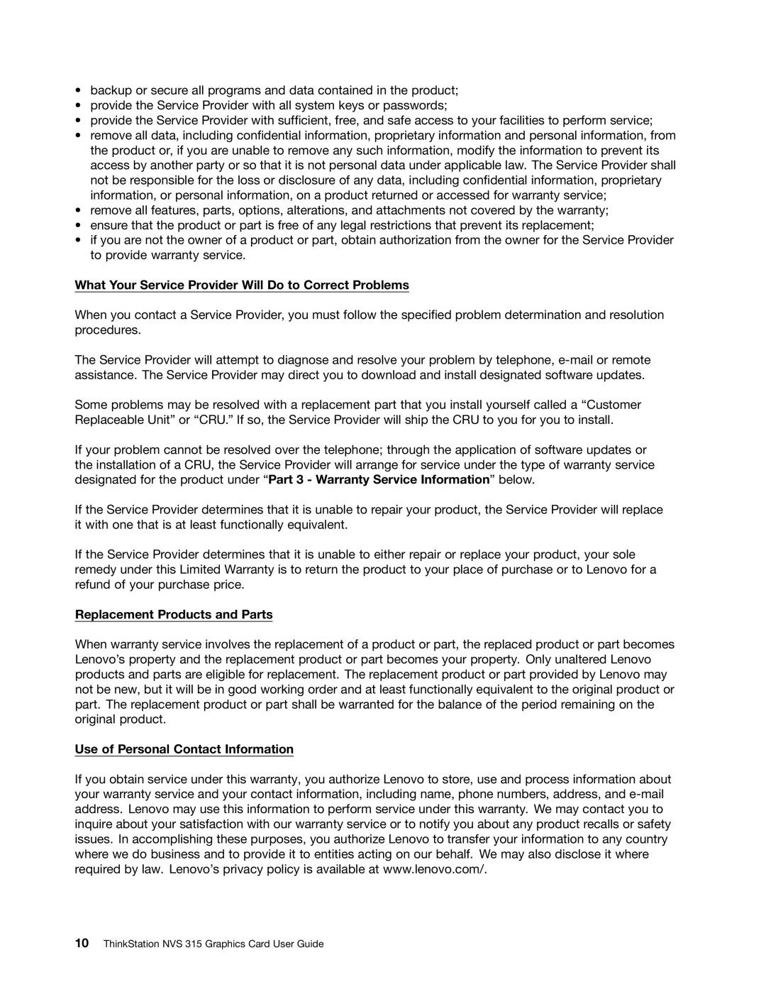 Lenovo NVS 315 manual What Your Service Provider Will Do to Correct Problems, Replacement Products and Parts 