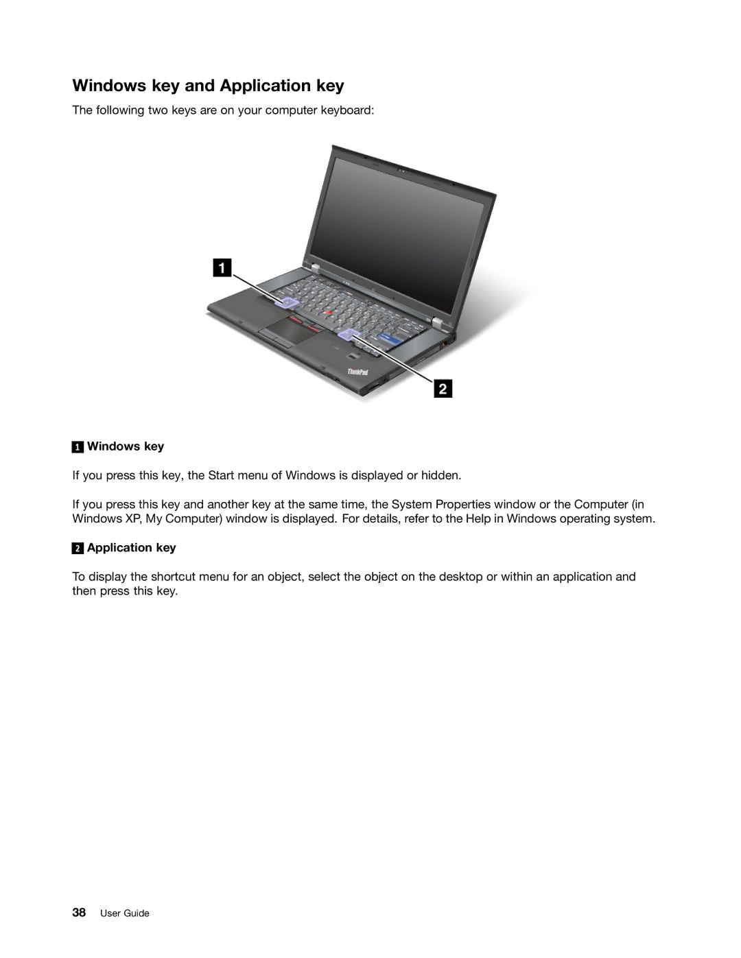 Lenovo NVS-4200M, 42825BU, 4242X04, 42421A0 manual Windows key and Application key 