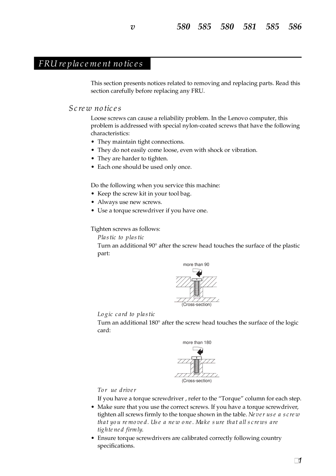 Lenovo N581, P585, P580 FRU replacement notices, Screw notices, Plastic to plastic, Logic card to plastic, Torque driver 