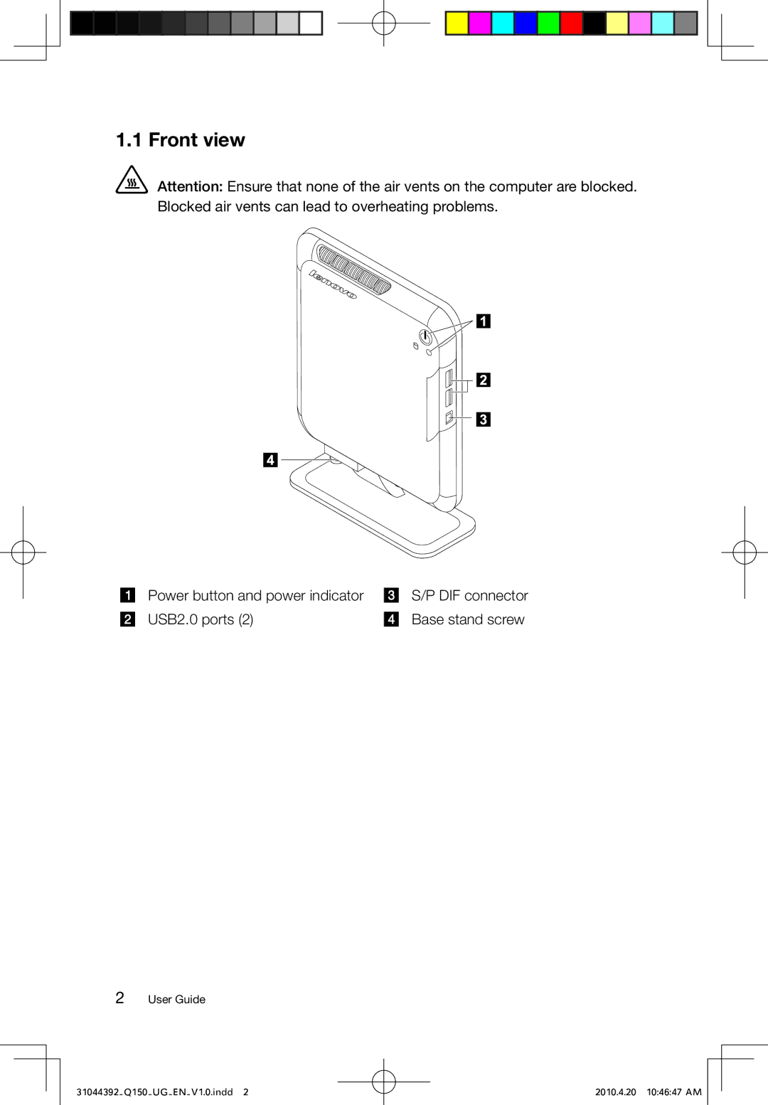 Lenovo Q150 manual Front view 