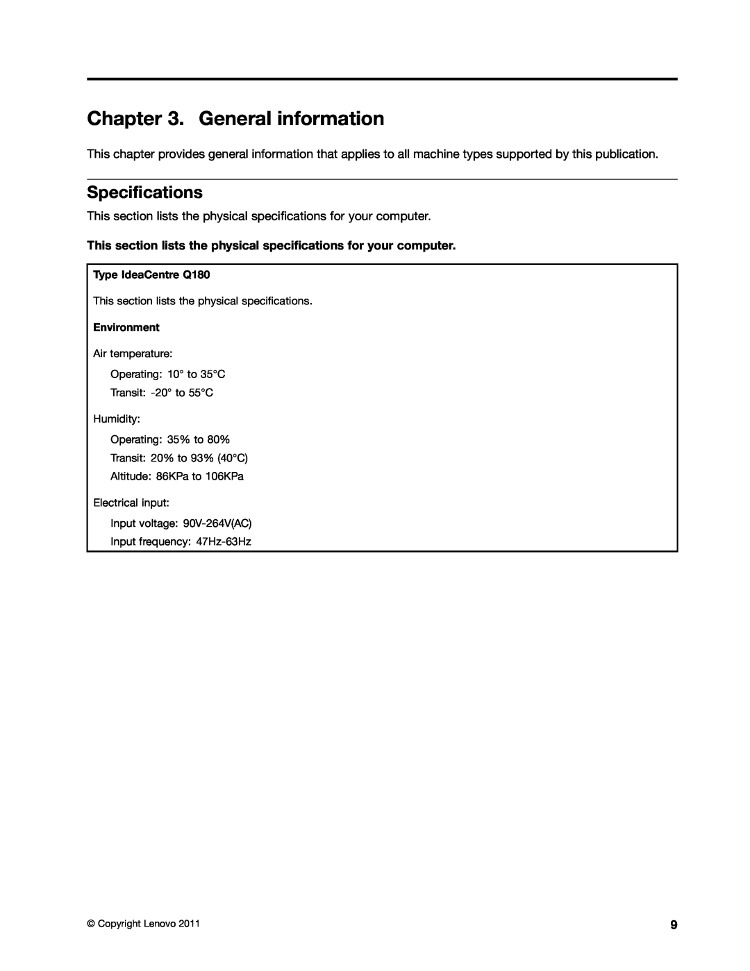 Lenovo manual General information, Specifications, Type IdeaCentre Q180, Environment 