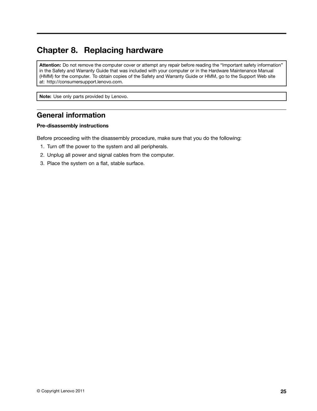 Lenovo Q180 manual Replacing hardware, General information, Pre-disassembly instructions 