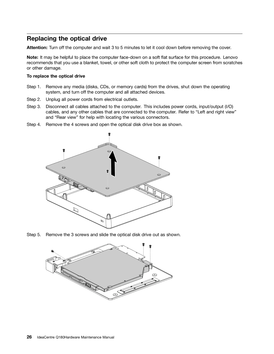 Lenovo Q180 manual Replacing the optical drive, To replace the optical drive 