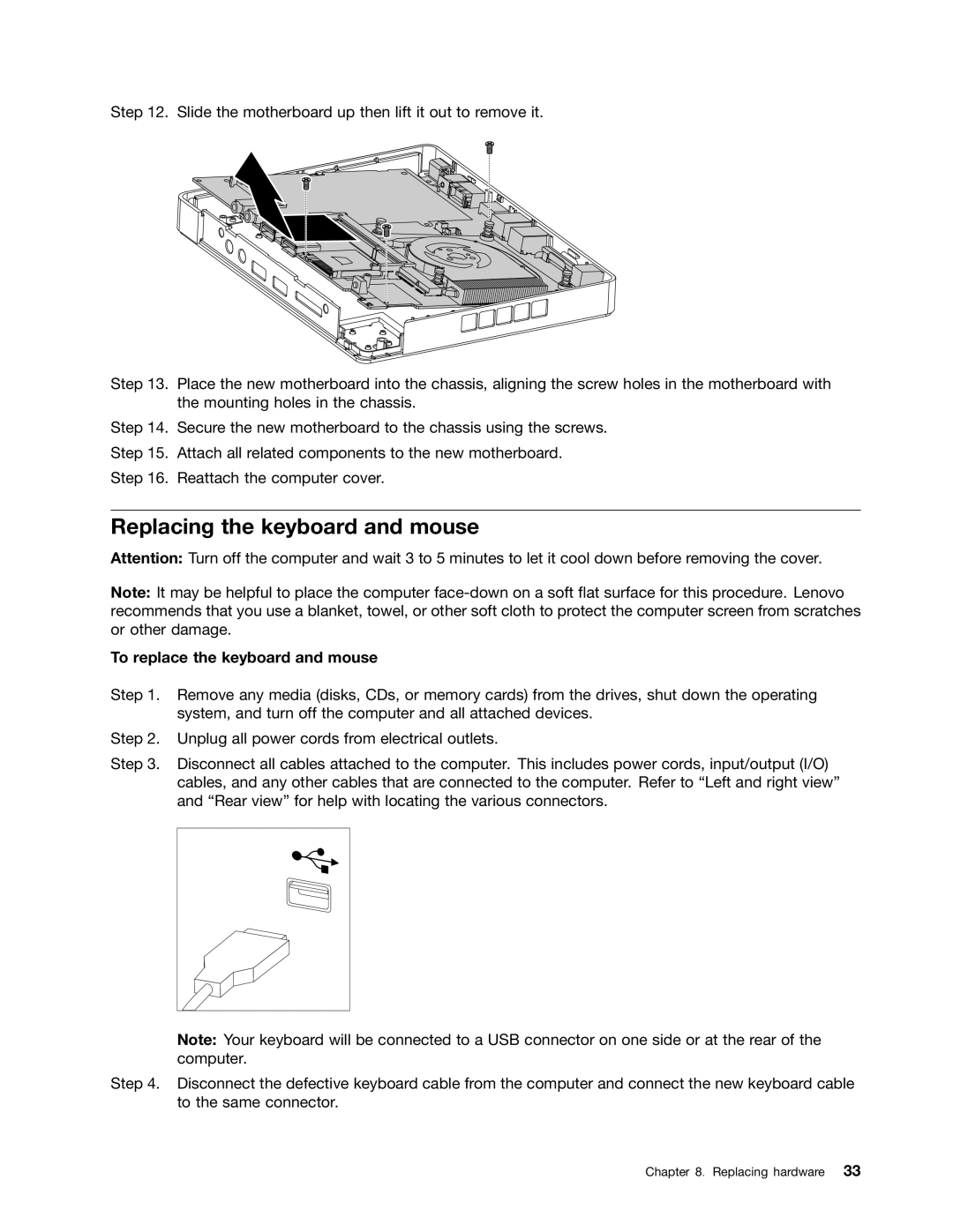 Lenovo Q180 manual Replacing the keyboard and mouse, To replace the keyboard and mouse 