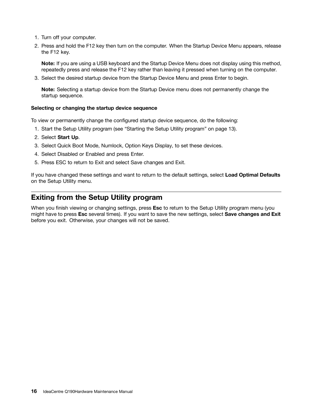 Lenovo Q190, 6281 manual Exiting from the Setup Utility program, Selecting or changing the startup device sequence 
