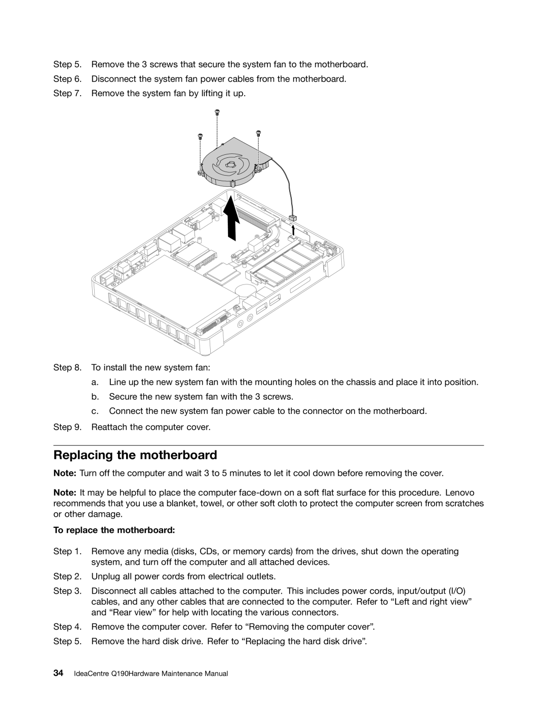 Lenovo Q190, 6281 manual Replacing the motherboard, To replace the motherboard 