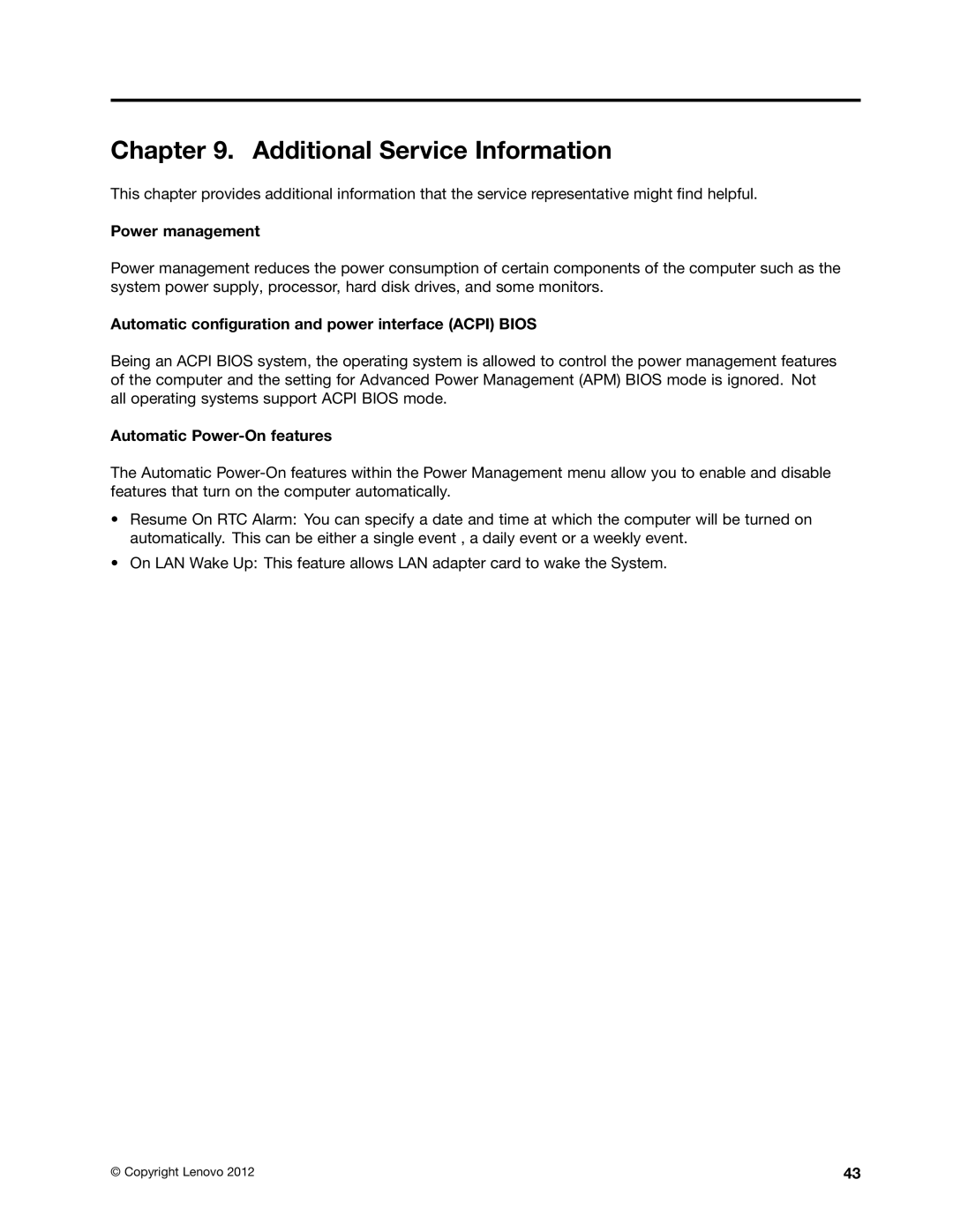 Lenovo 6281, Q190 Additional Service Information, Power management, Automatic configuration and power interface Acpi Bios 