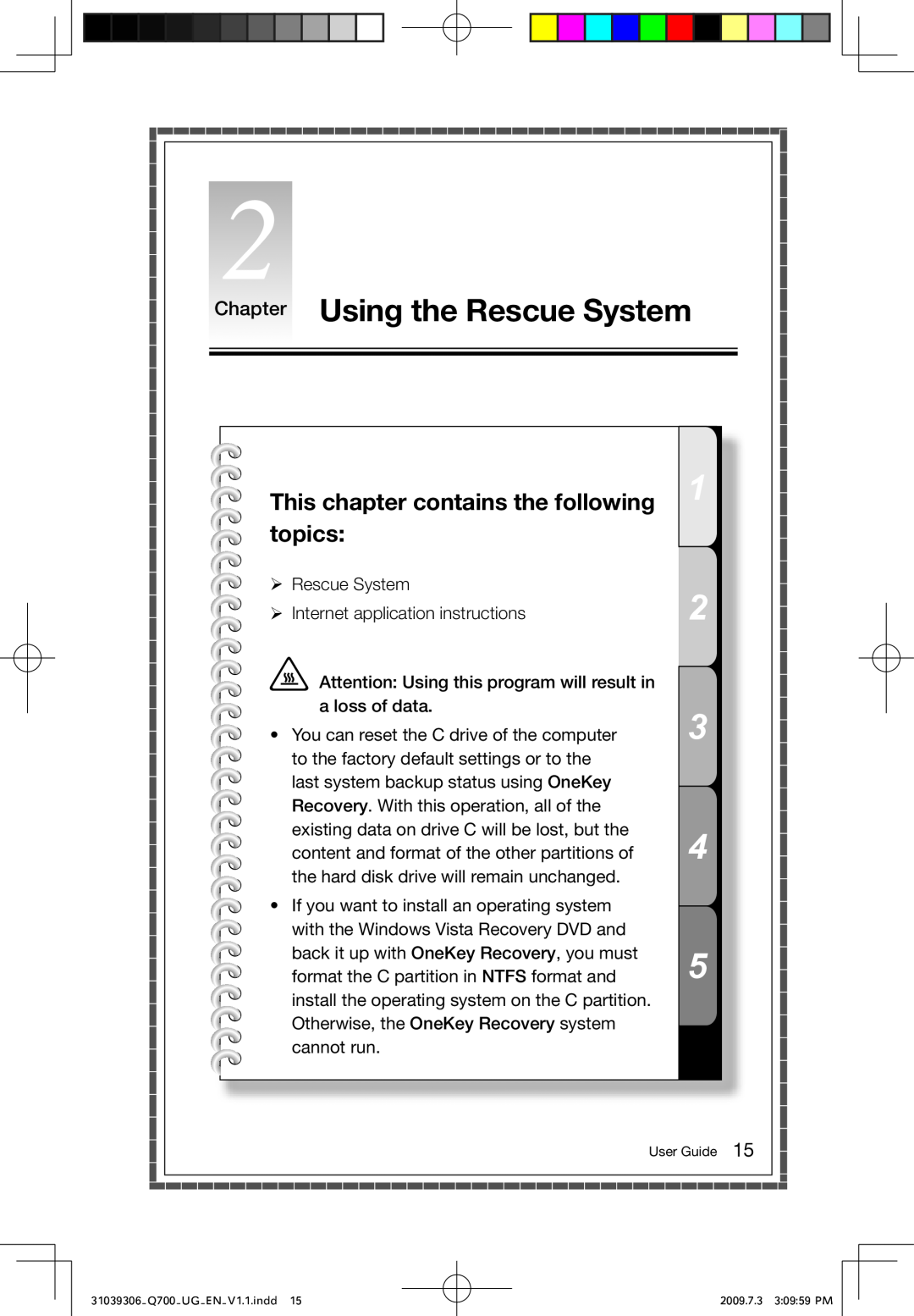Lenovo Q700 manual Chapter Using the Rescue System, This chapter contains the following topics 