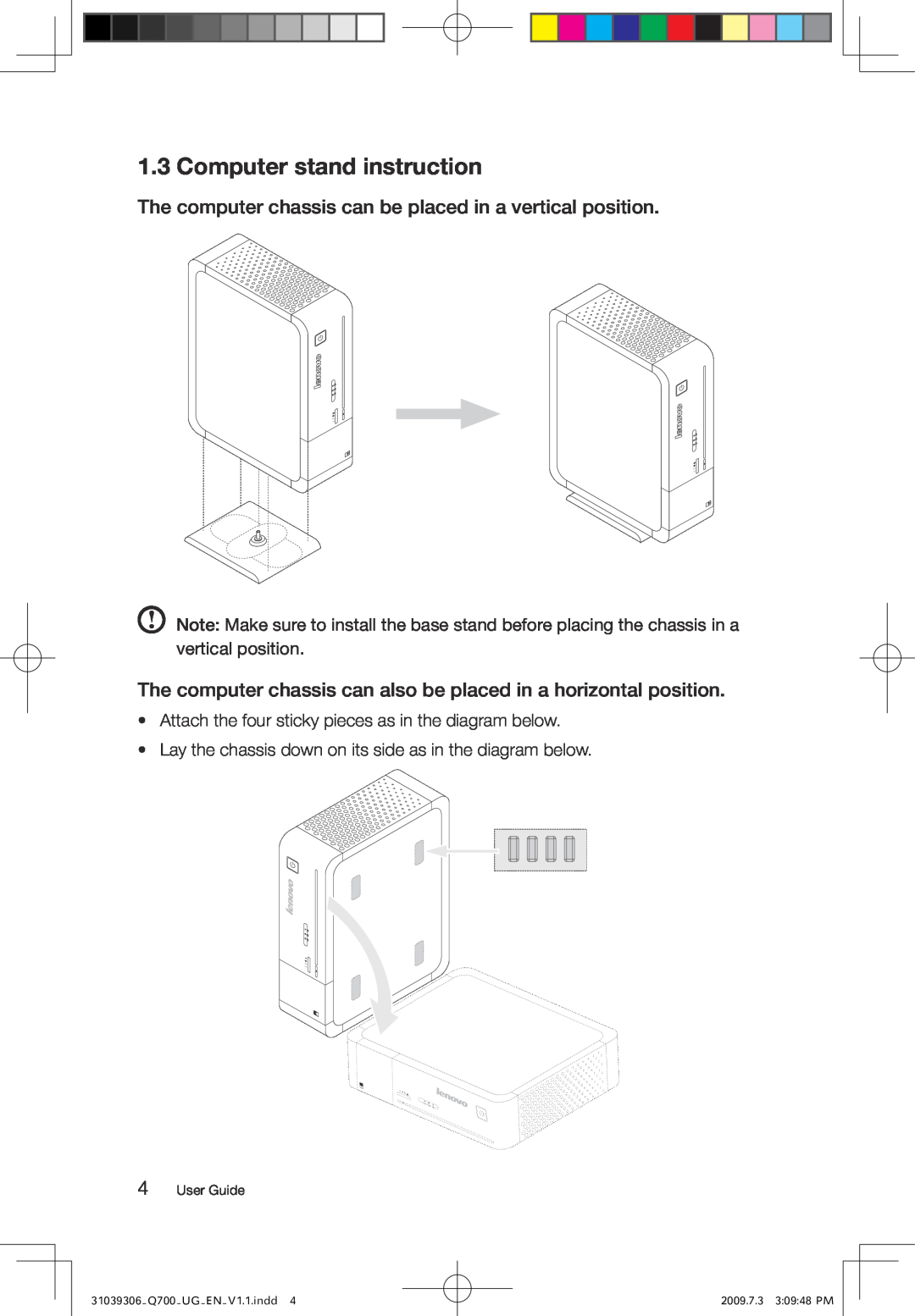 Lenovo Q700 manual Computer stand instruction, The computer chassis can be placed in a vertical position,  User Guide 