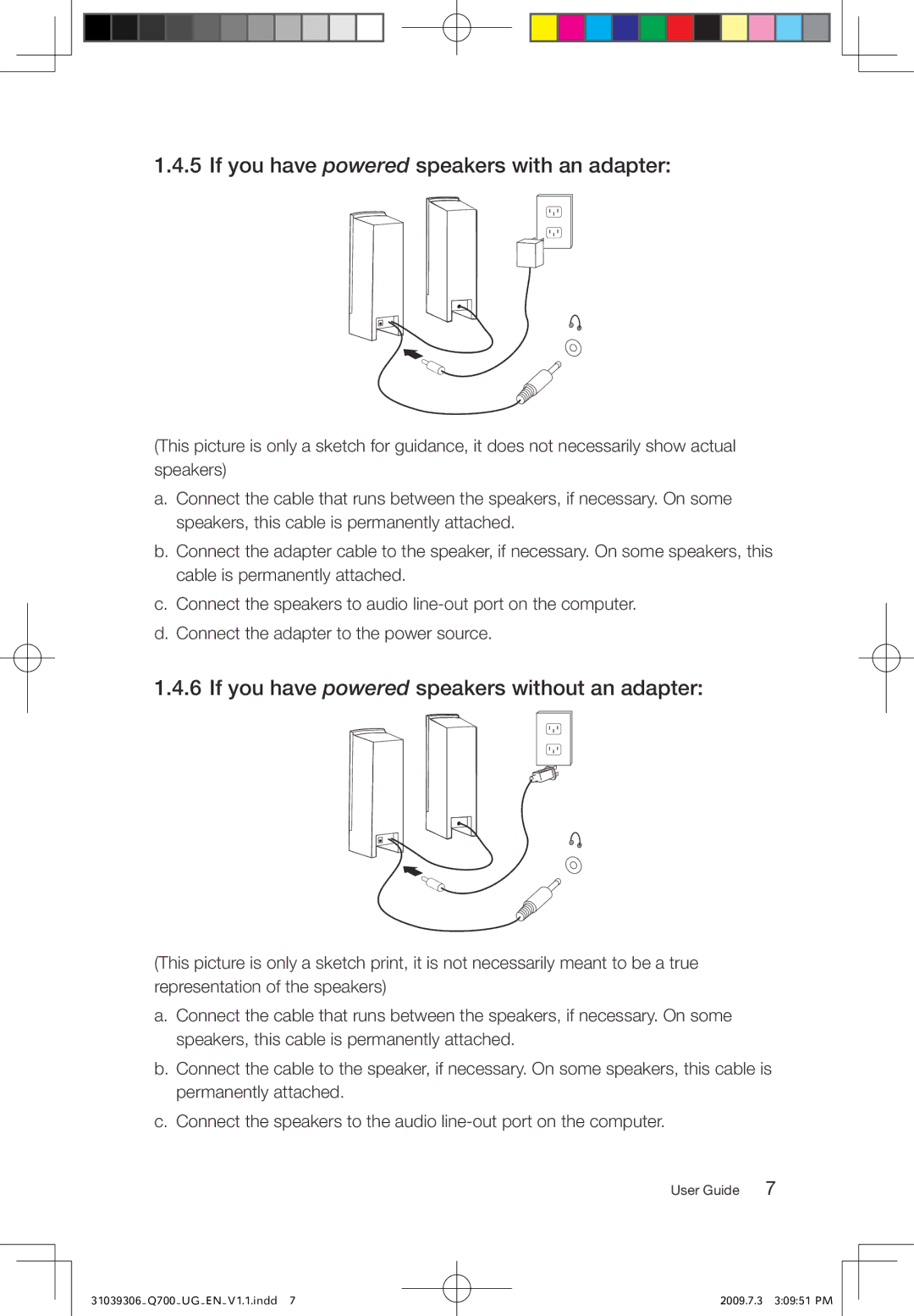 Lenovo Q700 manual If you have powered speakers with an adapter, If you have powered speakers without an adapter 