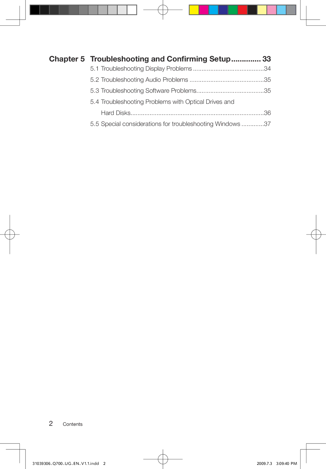 Lenovo Q700 manual Troubleshooting and Confirming Setup 