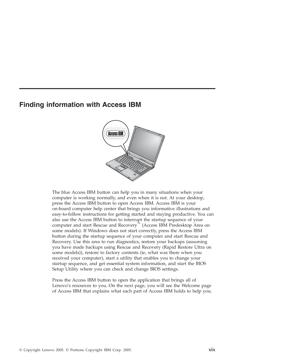 Lenovo R50 Series manual Finding information with Access IBM, Xix 