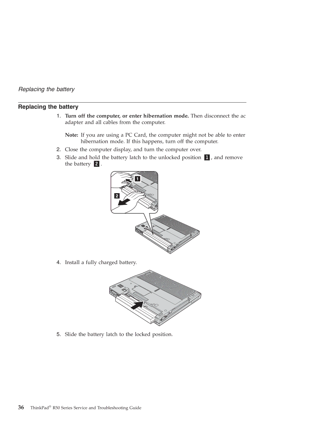 Lenovo R50 Series manual Replacing the battery 